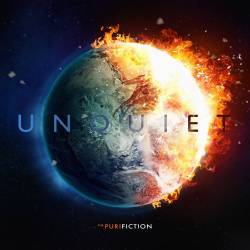 The Purifiction : Unquiet